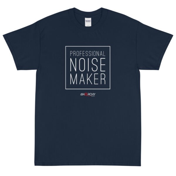 Professional Noise Maker T-Shirt - Image 5