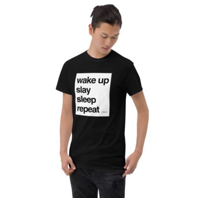 Wake Up, Slay, Sleep, Repeat T-Shirt - Image 3