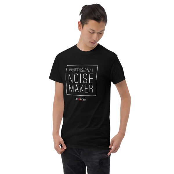 Professional Noise Maker T-Shirt - Image 3