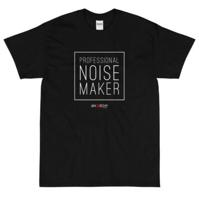 Professional Noise Maker T-Shirt - Image 4