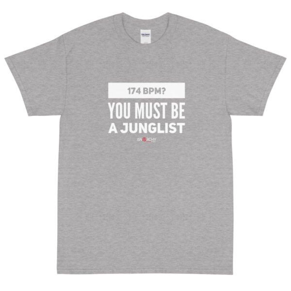 174 bpm? You Must Be A Junglist T-Shirt - Image 3