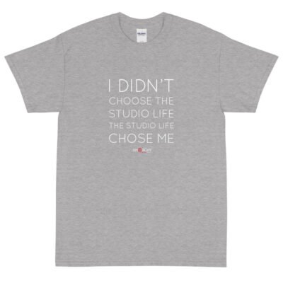 I Didn't Choose The Studio Life... T-Shirt - Image 3