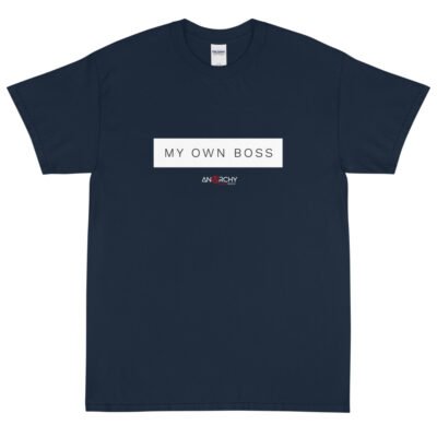My Own Boss T-Shirt - Image 4