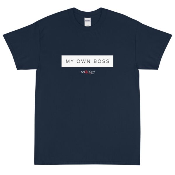 My Own Boss T-Shirt - Image 4