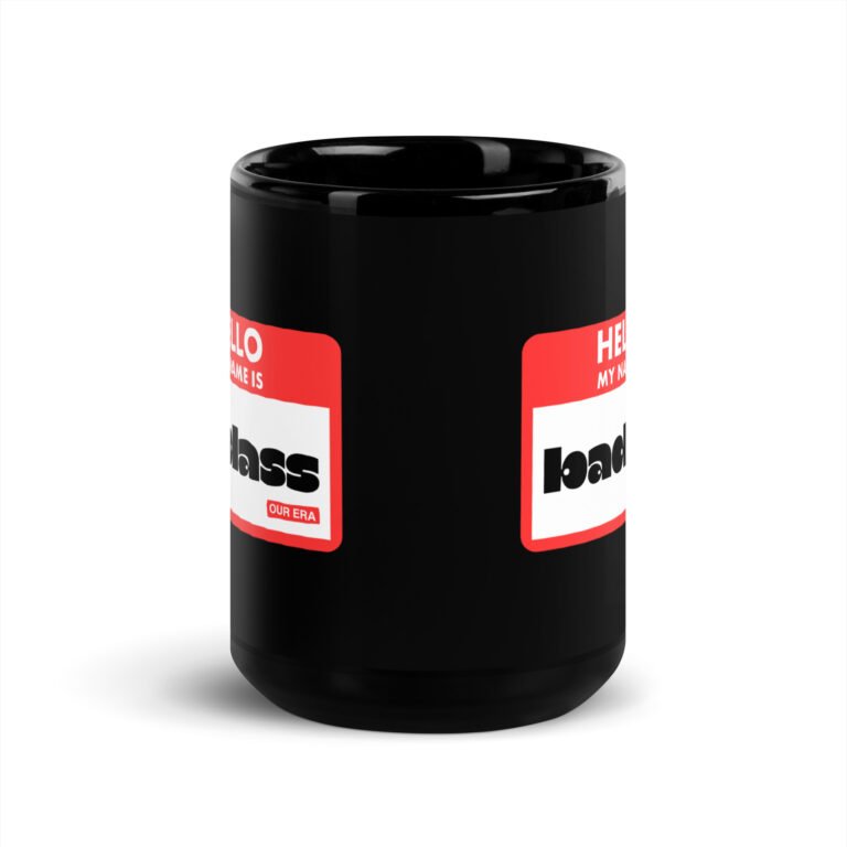 Hello, My Name Is Badass Black Mug - Image 6