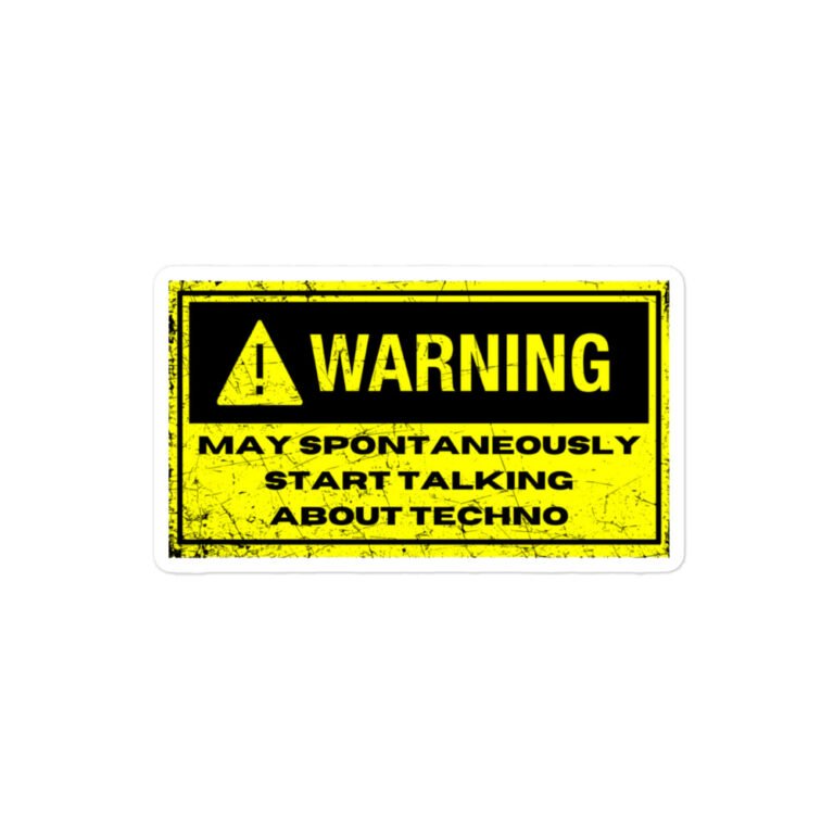 Warning: Techno Sticker - Image 2
