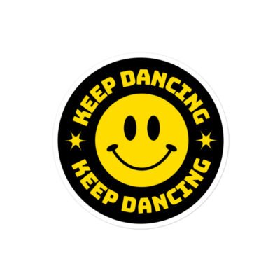 Keep Dancing Sticker - Image 3