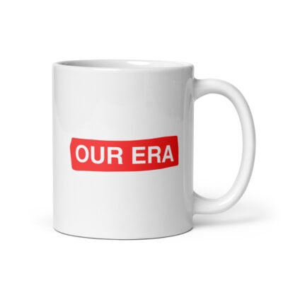 Our Era White Mug - Image 2