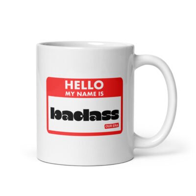 Hello, My Name Is Badass White Mug - Image 2