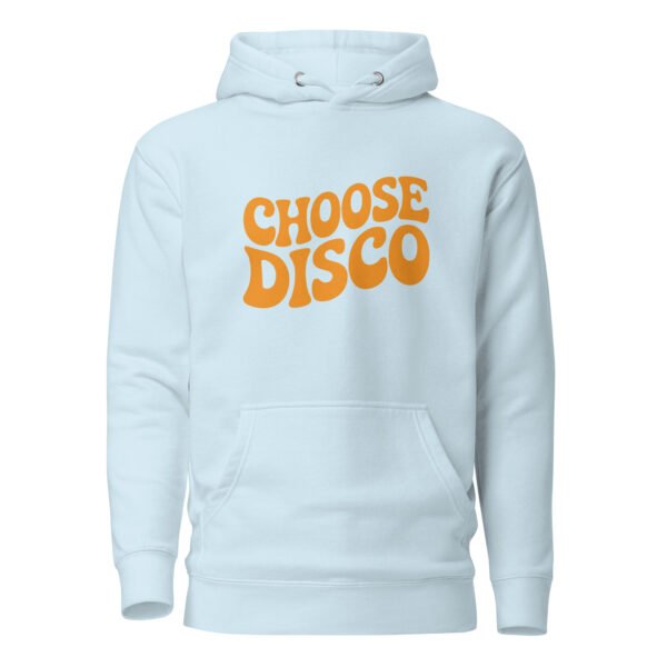 Choose Disco Hoodie - Image 13