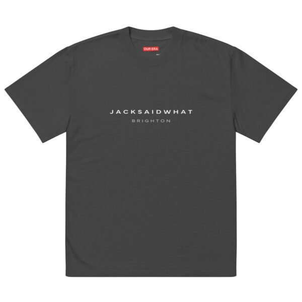 Jack Said What Brighton Oversized T-shirt