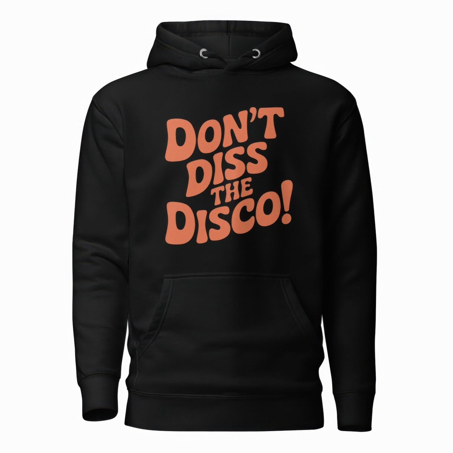 Dont Diss The Disco Hoodie