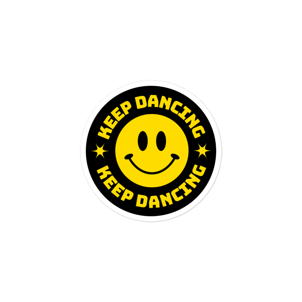 Keep Dancing Sticker